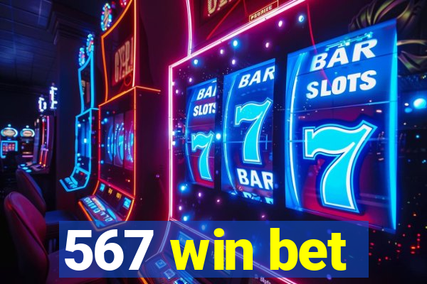 567 win bet